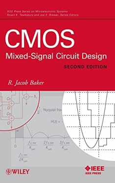 CMOS: Mixed-Signal Circuit Design, Second Edition