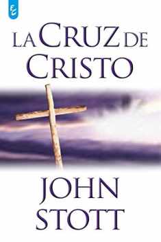 La Cruz de Cristo (Spanish Edition)