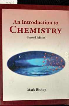 Introduction to Chemistry : Second Edition