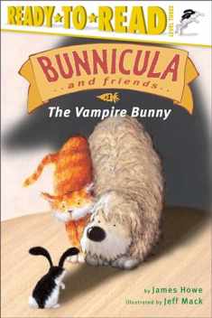 The Vampire Bunny: Ready-to-Read Level 3 (1) (Bunnicula and Friends)