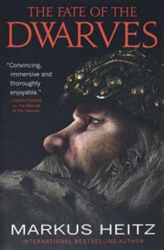 The Fate of the Dwarves (The Dwarves, 4)