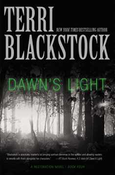 Dawn's Light (4) (A Restoration Novel)