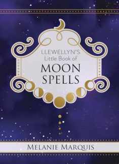Llewellyn's Little Book of Moon Spells (Llewellyn's Little Books, 13)