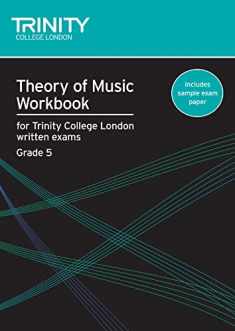 Theory of Music Workbook Grade 5 (Trinity Guildhall Theory of Music)