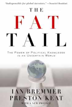 The Fat Tail: The Power of Political Knowledge in an Uncertain World (with a New Preface)