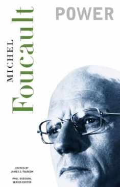 Power (The Essential Works of Foucault, 1954-1984, Vol. 3)