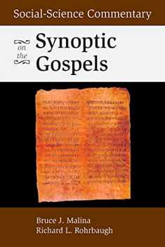 Social-Science Commentary on the Synoptic Gospels: Second Edition