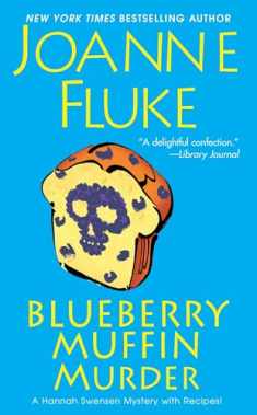 Blueberry Muffin Murder (A Hannah Swensen Mystery)