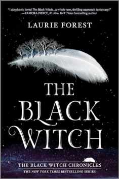 The Black Witch (The Black Witch Chronicles, 1)