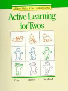 Active Learning for Twos (Active Learning Series)