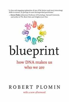 Blueprint: How DNA Makes Us Who We Are (Mit Press)