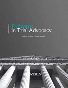 Problems in Trial Advocacy: 2017 Edition (Nita)