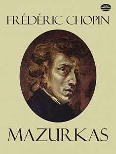 Mazurkas (Dover Classical Piano Music)