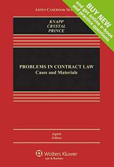 Problems in Contract Law: Cases and Materials [Connected Casebook] (Aspen Casebook)