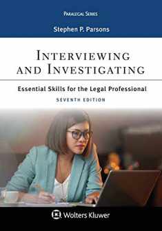 Paralegal Series Interviewing and Investigating: Essentials Skills for the Legal Professional