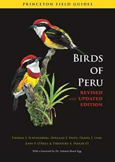 Birds of Peru: Revised and Updated Edition (Princeton Field Guides, 63)