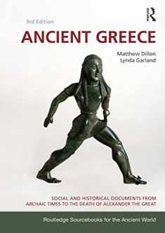 Ancient Greece: Social and Historical Documents from Archaic Times to the Death of Alexander the Great (Routledge Sourcebooks for the Ancient World)