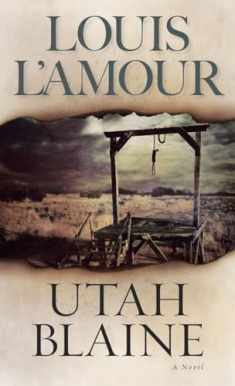 Utah Blaine: A Novel