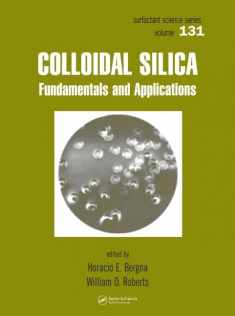 Colloidal Silica: Fundamentals and Applications (Surfactant Science)