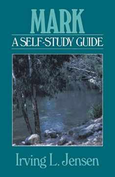 Mark (Bible Self-Study Guides Series)
