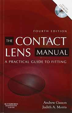 The Contact Lens Manual: A Practical Guide to Fitting