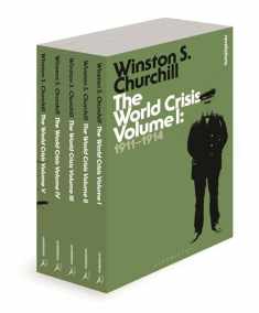 The World Crisis: The Complete Set (Bloomsbury Revelations)
