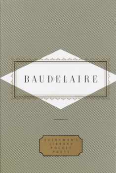 Baudelaire: Poems: Translated by Richard Howard (Everyman's Library Pocket Poets Series)