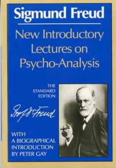 New Introductory Lectures on Psycho-Analysis (Complete Psychological Works of Sigmund Freud)