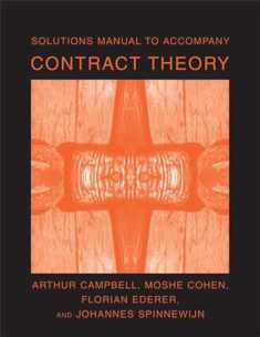 Solutions Manual to Accompany Contract Theory (Mit Press)