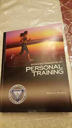 Advanced Concepts of Personal Training by National Council on Strength & Fitness (2007) Paperback