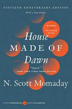 House Made of Dawn [50th Anniversary Ed]: A Novel (P.S.)
