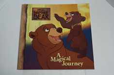 Disney's Brother Bear: A Magical Journey