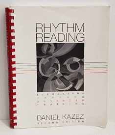 Rhythm Reading: Elementary through Advanced Training
