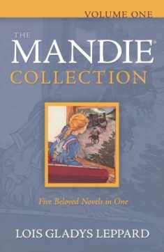 The Mandie Collection, Volume 1: Mandie and the Secret Tunnel/Mandie and the Cherokee Legend/Mandie and the Ghost Bandits/Mandie and the Forbidden Attic/Mandie and the Trunk's Secret (Mandie 1-5)