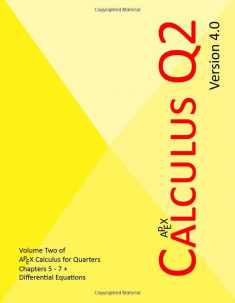APEX Calculus for Quarters: Q2 (APEX Calculus for Quarters v4.0)