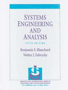 Systems Engineering and Analysis (Prentice Hall International Series in Industrial & Systems Engineering)