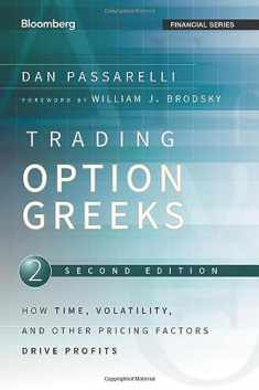 Trading Options Greeks: How Time, Volatility, and Other Pricing Factors Drive Profits