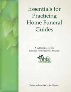 Essentials for Practicing Home Funeral Guides