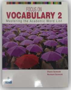 FOCUS ON VOCABULARY 2 2/E STUDENT BOOK 137617