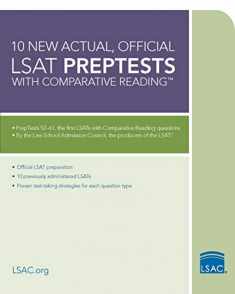 10 New Actual, Official LSAT PrepTests with Comparative Reading: (PrepTests 52–61)