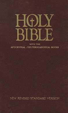 Holy Bible with the Apocryphal / Deuterocanonical Books [New Revised Standard Version (NSRV)]