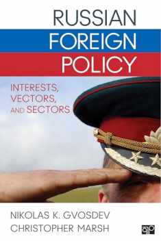 Russian Foreign Policy: Interests, Vectors, and Sectors