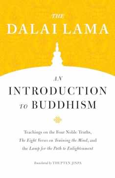 An Introduction to Buddhism (Core Teachings of Dalai Lama)