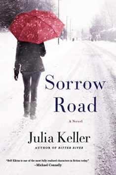 Sorrow Road: A Novel (Bell Elkins Novels, 5)