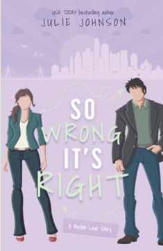 So Wrong It's Right (A Boston Love Story)