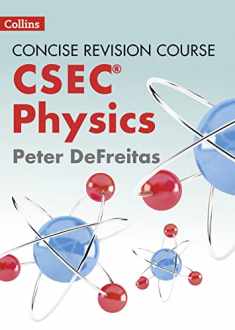 Concise Revision Course – Physics - a Concise Revision Course for CSEC®
