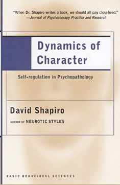 Dynamics of Character: Self-regulation in Psychopathology