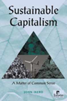 Sustainable Capitalism: A Matter of Common Sense