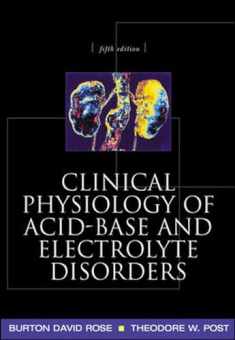 Clinical Physiology of Acid-Base and Electrolyte Disorders (Clinical Physiology of Acid Base & Electrolyte Disorders)