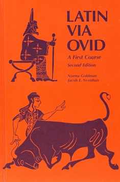 Latin Via Ovid: A First Course Second Edition
